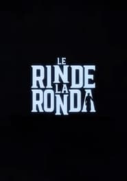 Le Rinde La Ronda' Poster