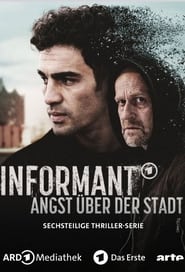 Informant Angst ber der Stadt