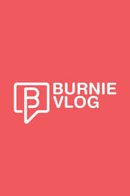 Streaming sources forBurnie Vlog