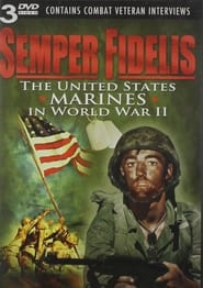 Semper Fidelis United States Marines in World War II' Poster