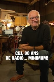 CBJ 90 ans de radio minimum' Poster