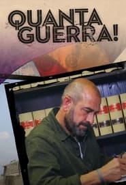 Quanta guerra' Poster