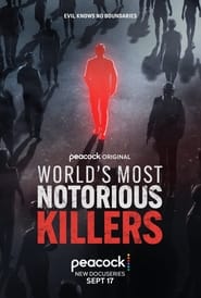 Worlds Most Notorious Killers' Poster