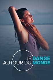 Streaming sources forJe danse autour du monde