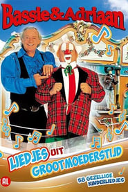 Bassie  Adriaan Liedjes uit Grootmoeders Tijd' Poster