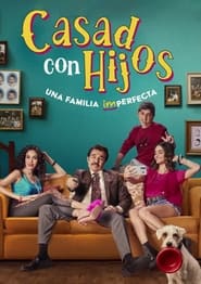 Casados Con Hijos' Poster