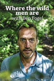 Streaming sources forWhere The Wild Men Are With Ben Fogle