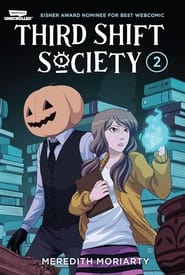 Third Shift Society' Poster