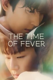 The Time of Fever' Poster