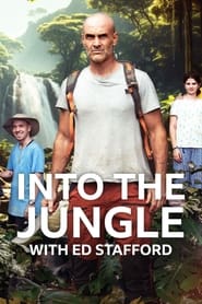 Into The Jungle With Ed Stafford' Poster