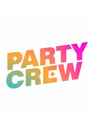 Party Crew' Poster