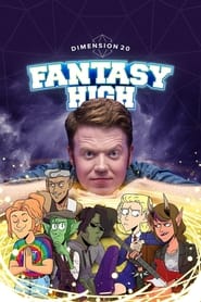 Dimension 20 Fantasy High