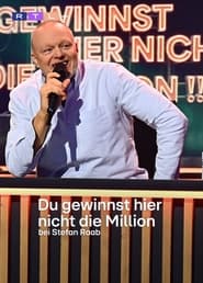 Du gewinnst hier nicht die Million bei Stefan Raab' Poster