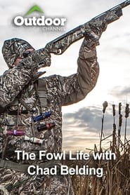 Streaming sources forThe Fowl Life with Chad Belding