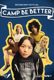 Camp Be Better' Poster