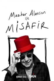 Mazhar Alanson le Misafir' Poster