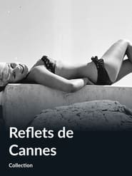 Reflets de Cannes' Poster