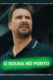 O Sousa no Porto' Poster