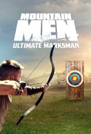 Mountain Men Ultimate Marksman' Poster