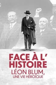 Face  lHistoire  Lon Blum une vie hroque' Poster