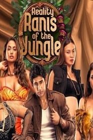 Reality Ranis of the Jungle' Poster