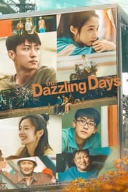 Our Dazzling Days' Poster