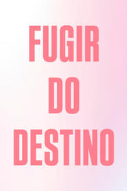 Fugir do Destino' Poster