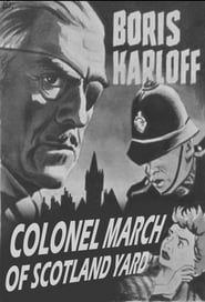 Colonel March of Scotland Yard' Poster