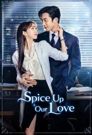 Spice Up Our Love' Poster