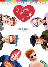 I Love Lucy Colorized Collection' Poster