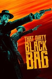 That Dirty Black Bag' Poster