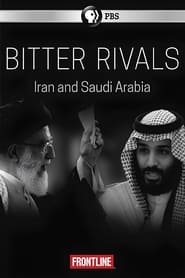 Bitter Rivals Iran and Saudi Arabia' Poster