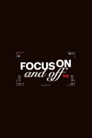 ONF FOCUS ON AND OFF' Poster