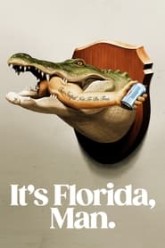 Its Florida Man' Poster