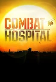 Streaming sources forCombat Hospital