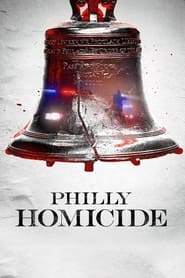 Streaming sources forPhilly Homicide