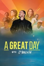 Streaming sources forA Great Day with J Balvin