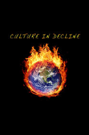 Culture in Decline' Poster