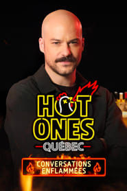 Hot Ones Qubec' Poster