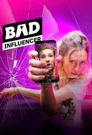 Bad Influencer' Poster