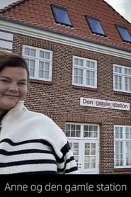 Streaming sources forAnne og den gamle station