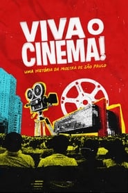 Streaming sources forViva o Cinema  Uma Histria da Mostra de SP