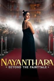 Nayanthara Beyond the Fairy Tale' Poster