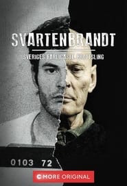 Svartenbrandt  Sveriges farligaste brottsling' Poster