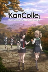 KanColle See You Again on Another Quiet Blue Sea' Poster