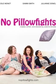 No Pillowfights' Poster