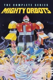 Mighty Orbots' Poster