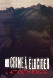 Streaming sources forUn crime  lucider  lAffaire Robinson