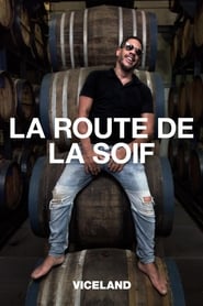 La route de la soif' Poster