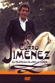 Curro Jimnez the Return of a Legend' Poster